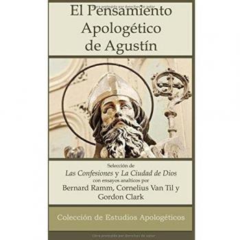 El Pensamiento Apologético de Agustín de Hipona: Volume 3