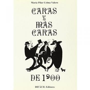 Caras y máscaras de 1900
