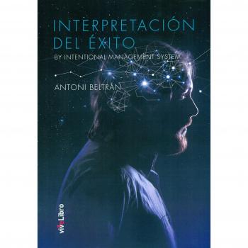 Interpretación del éxito: By Intentional Management System