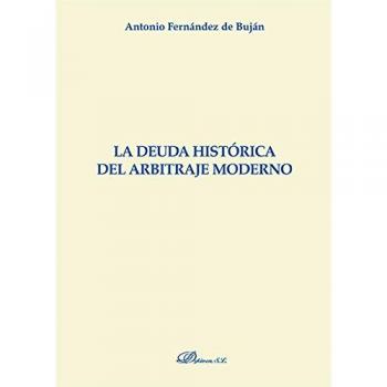 Deuda histórica del arbitraje moderno,La Amarillo)