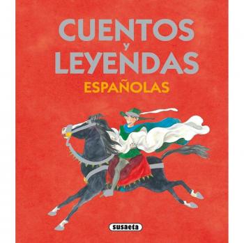 Cuentos Y Leyendas Españolas