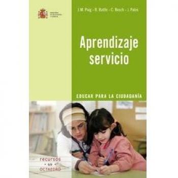 Aprendizaje servicio: Educar para la ciudadanía