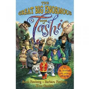 The Great Big Enormous Book of Tashi