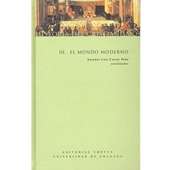 Historia del cristianismo III - El mundo moderno