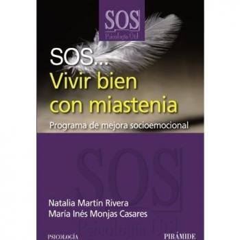 SOS... Vivir bien con miastenia: Programa de mejora socioemocional