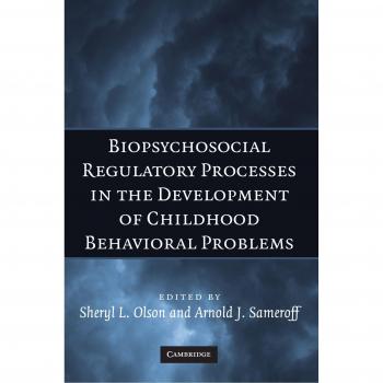 Procesos Regulatorios Biopsicosociales en el Desarrollo de Problemas Conductuales Infantojuveniles