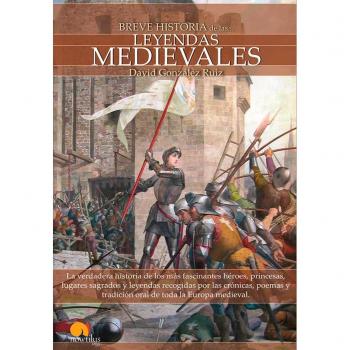 Breve Historia De Las . . . Leyendas Medievales