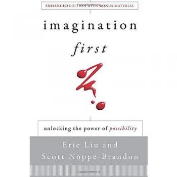 Imagination First: A Creative Thinking Guide for Educators and Innovators