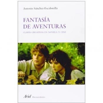 Fantasía de aventuras: Claves creativas en novela y cine