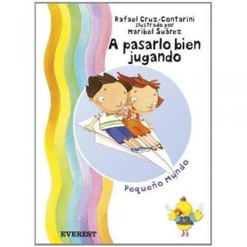 A pasarlo bien jugando