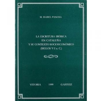 La escritura ibérica en Cataluña y su contexto socioeconómico