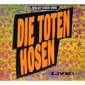 Bis Zum Bitteren Ende-Live!