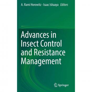 Advances in Insect Control and Resistance Management