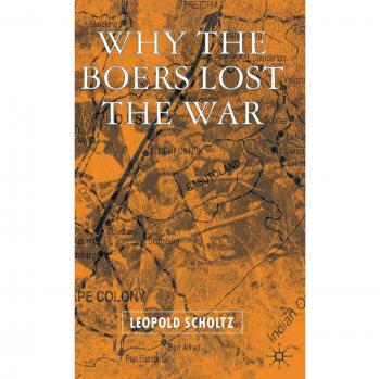 Why the Boers Lost the War