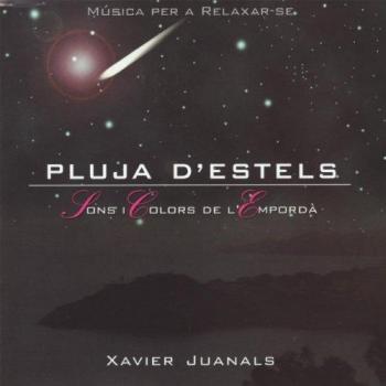 Pluja D'Estels - JUANALS, XAVIER
