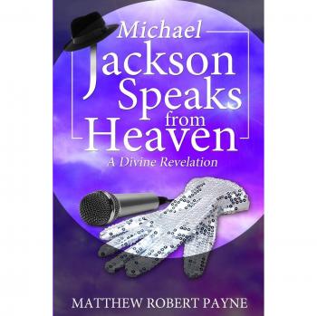 Revelación Divina de Michael Jackson: Mensajes desde el Más Allá (Edición en Rústica)