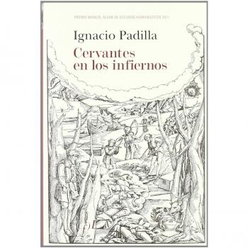 Cervantes en los infiernos