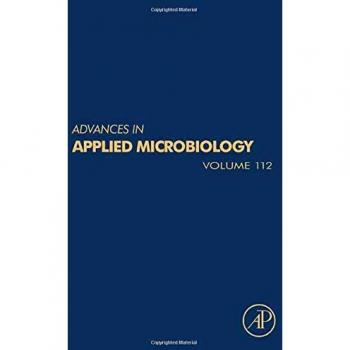 Advances in Applied Microbiology: Volume 112