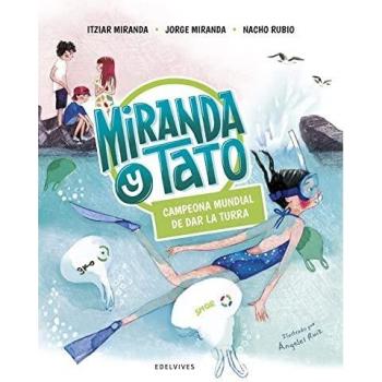 Campeona mundial de dar la turra: 5 (Miranda y Tato