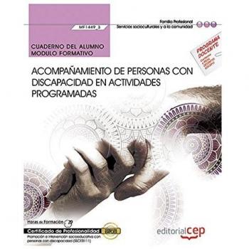 Cuaderno del alumno. Acompañamiento de personas con discapacidad en actividades programadas