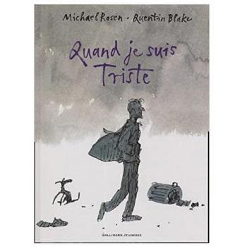 When I Am Sad - Children's Book by Quentin Blake, Ages 6 and Up