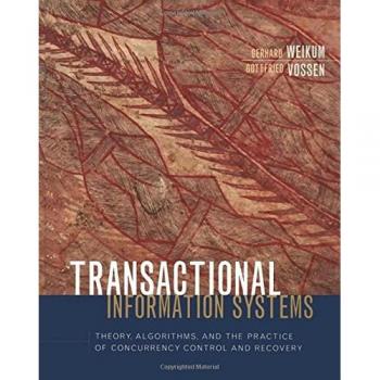 Fundamentals of Transactional Information Systems: Theory, Algorithms, and Concurrency Control (Hardback)