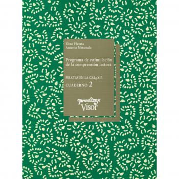 Programa de estimulación de la comprensión lectora - Cuaderno 2: Cuaderno 2 - Piratas en la galexia