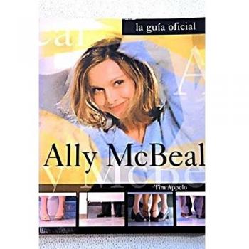 Ally mcbeal: la guia oficial