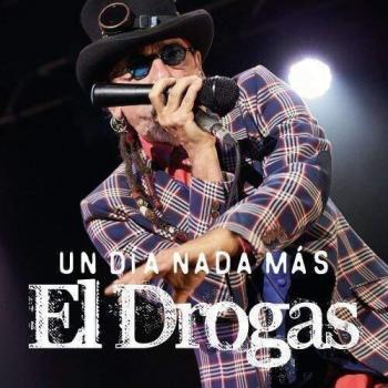 El Drogas - Un Día Más