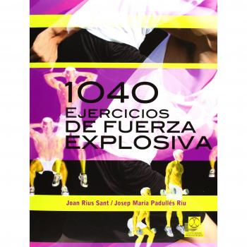 1040 Ejercicios De Fuerza Explosiva