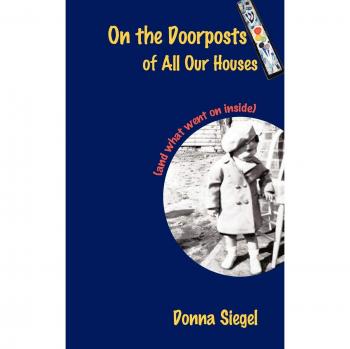 On the Doorposts of All Our Houses: Edición en Rústica con Historias y Reflexiones