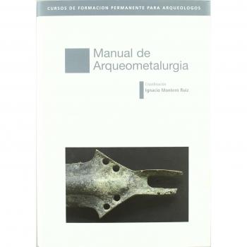 Manual de arqueometalurgia