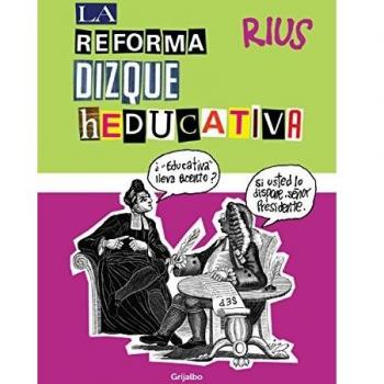 La reforma dizque heducativa