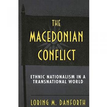 Macedonian Conflict Analysis: Ethnic Nationalism in a Global Context