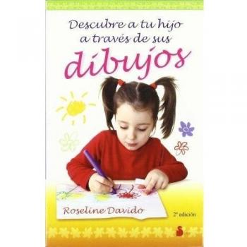 DESCUBRE A TU HIJO A TRAVES DE SUS DIBUJOS