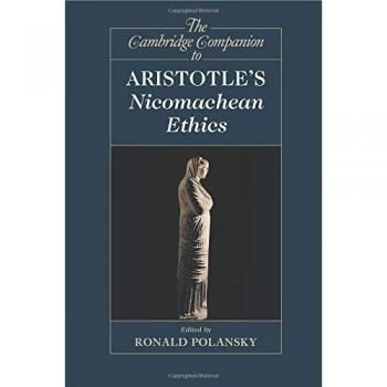 The Cambridge Companion to Aristotle's Nicomachean Ethics