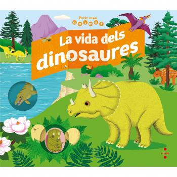 La vida dels dinosaures: 1 - Jean-baptiste De Panafieu