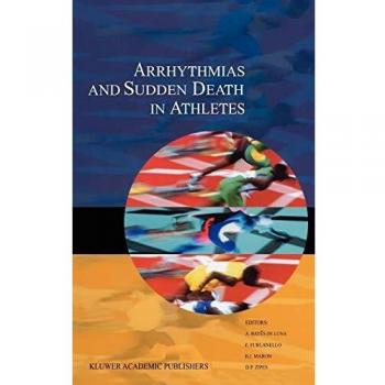 Arrhythmias and Sudden Death in Athletes: A Comprehensive Guide to Cardiovascular Risks
