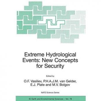 Extreme Hydrological Events: New Concepts for Security: New Concepts for Security