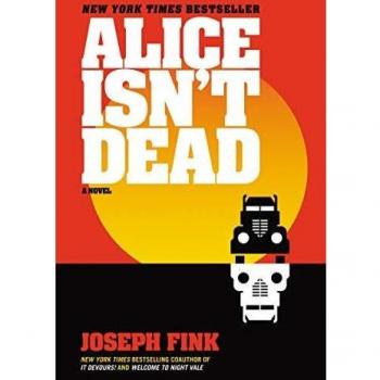 Alice Isn't Dead: A Novel - Psychological Thriller & Mystery Fiction