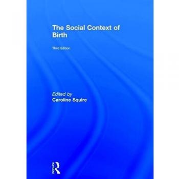 The Social Context of Birth
