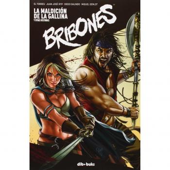 Bribones: La maldición de la gallina