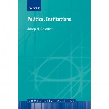 Democracy and Social Choice: A Comparative Analysis of Political Institutions