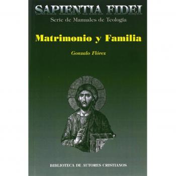 Matrimonio y familia - Flórez García, Gonzalo