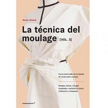 La técnica del Moulage vol. 2