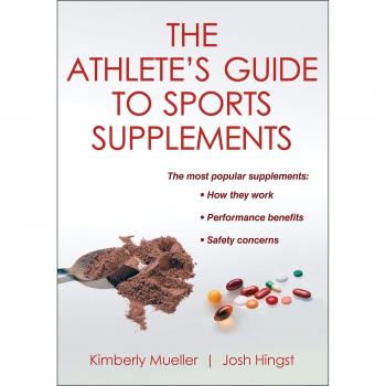 The Athlete's Guide to Sports Supplements