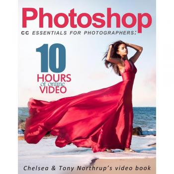 Photoshop CC Essentials for Photographers: Chelsea & Tony Northrup's Video Book