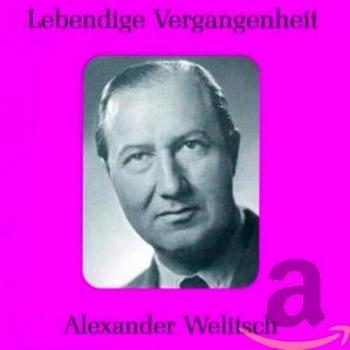 Alexander Welitsch Duette, Ensembles & Lie Arien