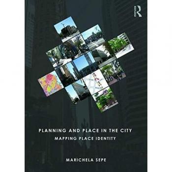 Planning and Place in the City: Mapping Place Identity
