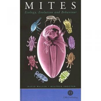 Mites: Ecology, Evolution and Behaviour